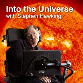 与霍金一起了解宇宙Into the Universe With Stephen Hawking