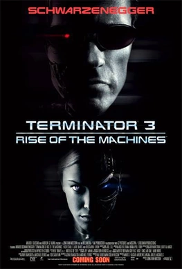 终结者3Terminator 3: Rise of the Machines 