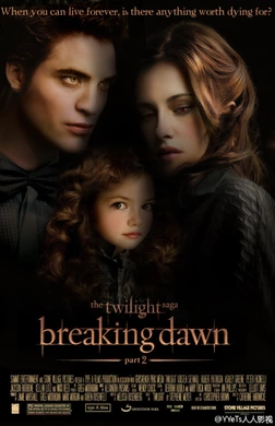 暮光之城：破晓(下)The Twilight Saga Breaking Dawn Part 2