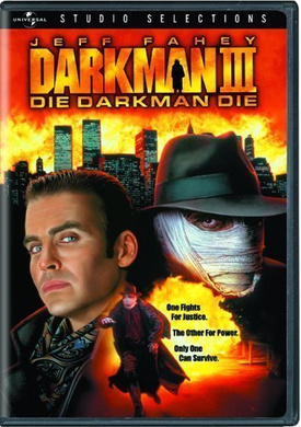变形黑侠3Darkman III: Die Darkman Die 