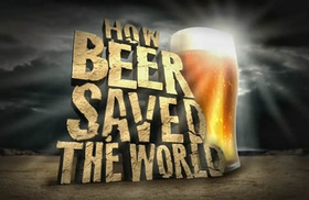 啤酒如何拯救世界How Beer Saved the World