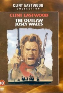 西部执法者The Outlaw Josey Wales