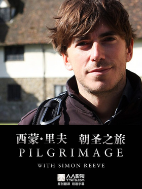 西蒙·里夫朝圣之旅Pilgrimage with Simon Reeve