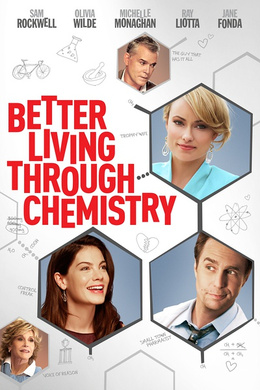 毒醉心迷Better Living Through Chemistry