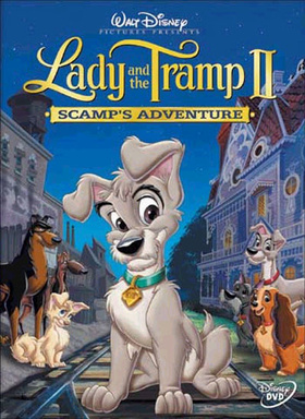 小姐与流浪汉2：狗儿逃家记Lady and the Tramp II: Scamp's Adventure