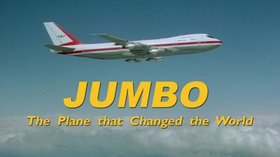 波音747—改变世界的客机Jumbo: The Plane that Changed the World