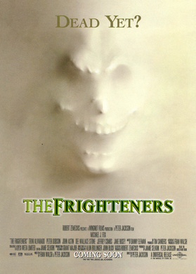 恐怖幽灵The Frighteners