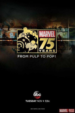 漫威75周年: 从俚俗到全球!Marvel 75 Years: From Pulp to Pop!