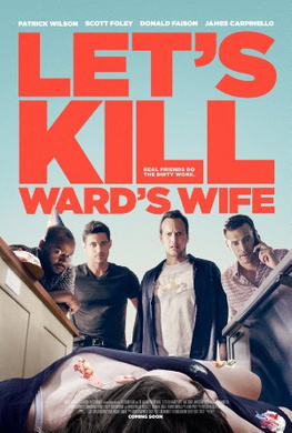 杀妻同盟军Let‘s Kill Ward‘s Wife