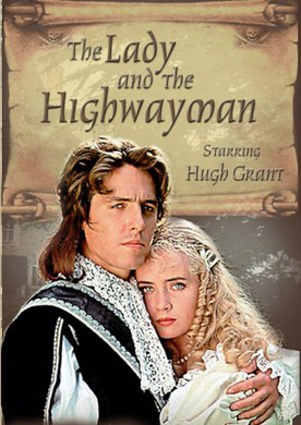 女士与路贼The Lady and the Highwayman