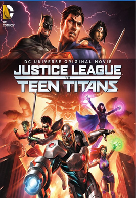 正义联盟大战少年泰坦Justice League vs. Teen Titans