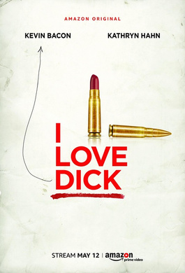 我爱迪克I Love Dick