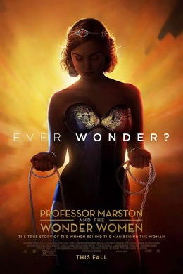 马斯顿教授与神奇女侠Professor Marston & the Wonder Women