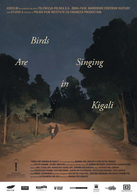 基加利的鸟儿在歌唱Ptaki śpiewają w Kigali