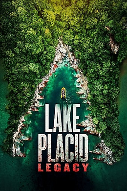 史前巨鳄遗产Lake Placid: Legacy