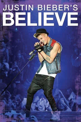 信仰贾斯汀·比伯Justin Bieber's Believe