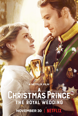 圣诞王子：皇室婚礼A Christmas Prince: The Royal Wedding
