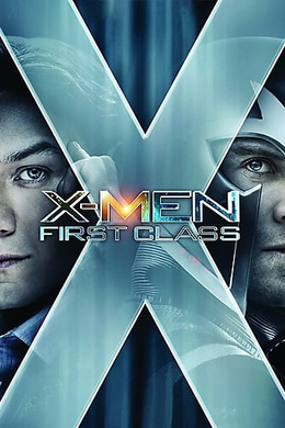 X战警：第一战X-Men First Class