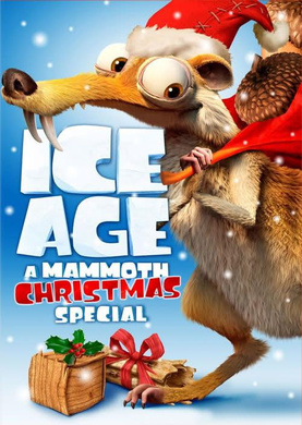 冰河世纪：猛犸象的圣诞Ice Age: A Mammoth Christmas