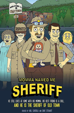 妈妈叫我警长Momma Named Me Sheriff