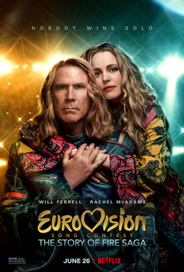 欧洲歌唱大赛：火焰传说Eurovision Song Contest: The Story of Fire Saga