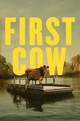 第一头牛First Cow