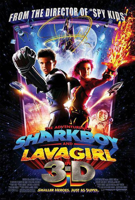 立体小奇兵The Adventures of Sharkboy and Lavagirl 3-D