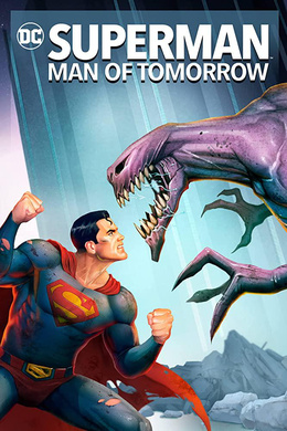 超人：明日之子Superman: Man of Tomorrow