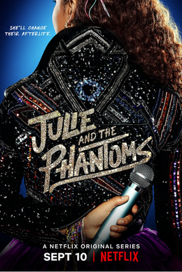 茱莉与魅影男孩Julie and the Phantoms