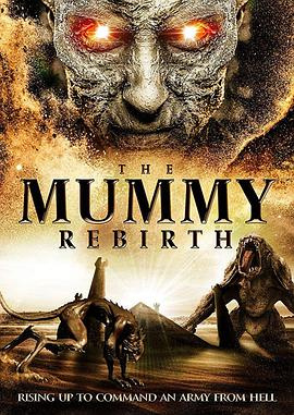 木乃伊复活The Mummy Rebirth