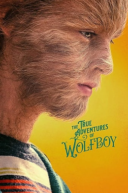狼孩的真实冒险The True Adventures of Wolfboy