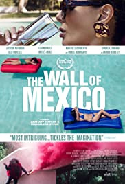 墨西哥围墙The Wall of Mexico