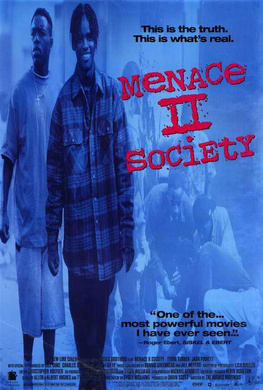 社会威胁Menace II Society