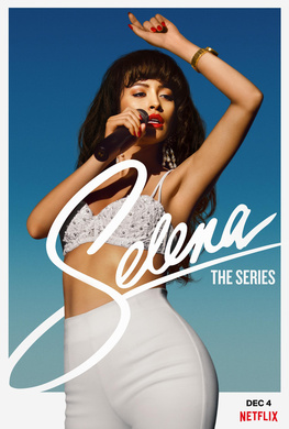 赛琳娜Selena: The Series