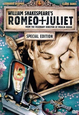 罗密欧与朱丽叶Romeo + Juliet‎