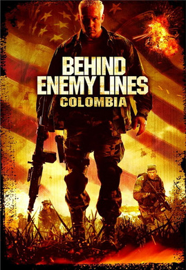 深入敌后3：哥伦比亚Behind Enemy Lines: Colombia