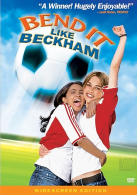 我爱贝克汉姆Bend It Like Beckham