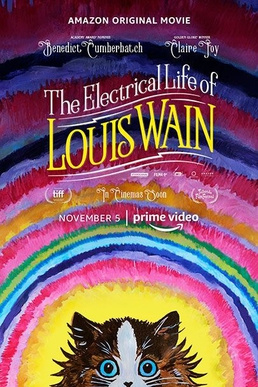 路易斯·韦恩的激情人生The Electrical Life of Louis Wain