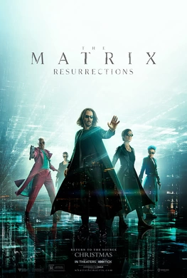 黑客帝国4：矩阵重生The Matrix Resurrections 