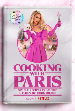 帕丽斯·希尔顿：名媛私厨Cooking with Paris