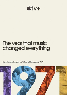 1971：音乐改变世界的一年1971: The Year That Music Changed Everything