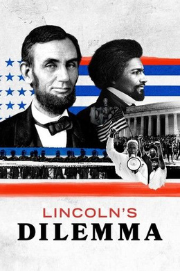 林肯的窘境Lincoln’s Dilemma