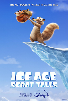 冰川时代：斯克特的传说Ice Age: Scrat Tales
