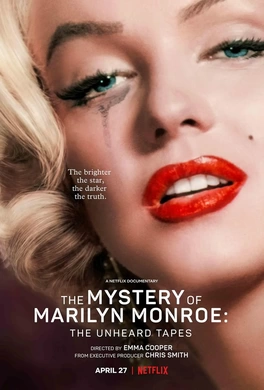 玛丽莲·梦露之谜：首次现世的录音The Mystery of Marilyn Monroe: The Unheard Tapes