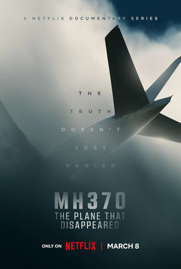 MH370：消失的航班MH370: The Flight That Disappeared