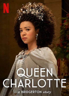 夏洛特女王：布里奇顿的故事Queen Charlotte: A Bridgerton Story