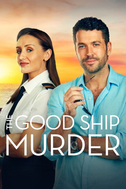 豪船谋杀案The Good Ship Murder