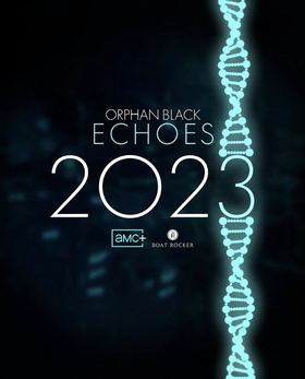 黑色孤儿：回响Orphan Black: Echoes