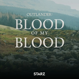 古战场传奇：吾血之亲Outlander: Blood of My Blood