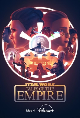 星球大战：帝国传说Star Wars: Tales of the Empire